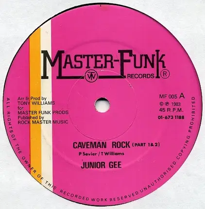 Junior Gee / Funk Masters - Caveman Rock / Scratch The Rock