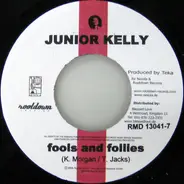Junior Kelly - Fools & Follies