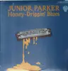 LP - Junior Parker - Honey-Drippin' Blues