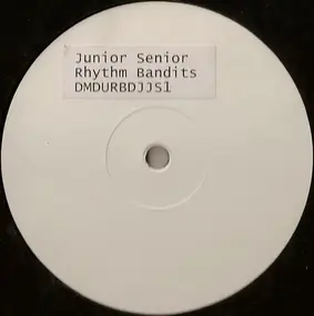 Junior Senior - Rhythm Bandits