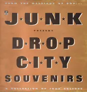Junk - Drop City Souvenirs