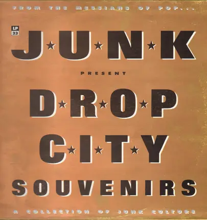 Junk - Drop City Souvenirs