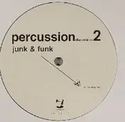 Junk & Funk - Percussion Discussion 2
