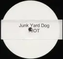 12inch Vinyl Single - Junk Yard Dog - Riot