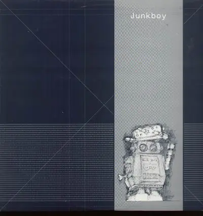 Junkboy - Robot and Proud EP