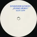 12inch Vinyl Single - Junkfood Junkies - Funky Horn