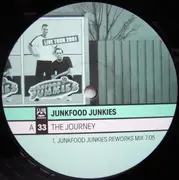 12inch Vinyl Single - Junkfood Junkies - The Journey