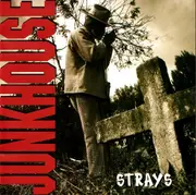 CD - Junkhouse - Strays