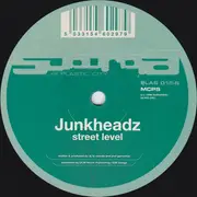 12inch Vinyl Single - Junkheadz - We Got The Funk / Street Level