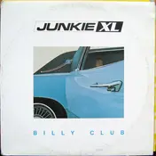 Junkie XL - Billy Club