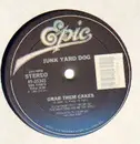 12inch Vinyl Single - Junk Yard Dog / Derringer - Grab Them Cakes / Real American