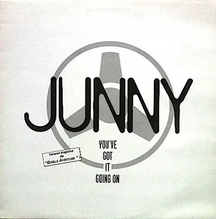 Junny - You've Got It Going On