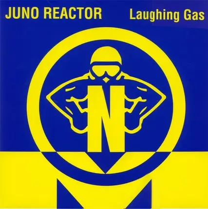 Juno Reactor - Laughing Gas