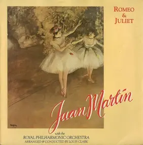 Juan Martin - Romeo & Juliet
