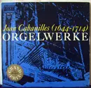 LP - Juan Cabanilles - Orgelwerke