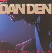 Juan Carlos Alfonso Y Su Dan Den - Salsa en Atare