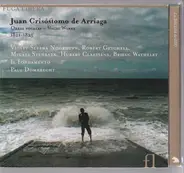 Juan Crisóstomo de Arriaga - Vocal Works