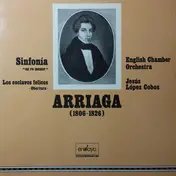 Juan Crisóstomo de Arriaga - Sinfonia 'En Re Menor' - Los Esclavos Felices (Obertura)