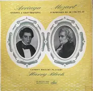 Mozart / Arriaga - Symphonies No.28 And No. 32 / Sinfonia A Gran Orquesta