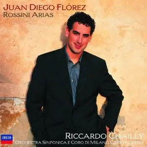 Juan Diego Florez , Riccardo Chailly , Orchestra Sinfonica Di Milano Giuseppe Verdi E Coro Sinfonic - Rossini Arias