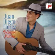 CD - Juan Diego Florez - Bésame Mucho