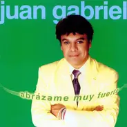 Juan Gabriel - Abrázame Muy Fuerte