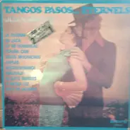 Juan Ibáñez - Tangos Pasos ... Eternels