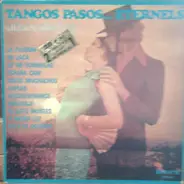 Juan Ibáñez - Tangos Pasos ... Eternels