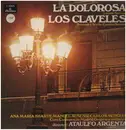 LP - Juan José Lorente / José Serrano / Luis Fernandez de Sevilla a.o. - La Dolorosa / Los Claveles - Mono