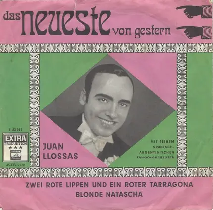Juan Llossas Und Sein Tanzorchester / Lewis Ruth Band - Zwei Rote Lippen Und Ein Roter Tarragona / Blonde Natascha