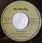 7inch Vinyl Single - Juan Pardo - Cuando Te Enamores / Flores Distintas
