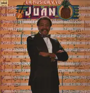 Juan Piña Y Su Orquesta - La Musica Y Yo