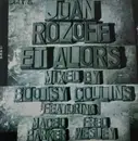 12inch Vinyl Single - Juan Rozoff Mixed By Bootsy Collins Featuring Maceo Parker & Fred Wesley - Et Alors