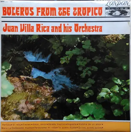 Juan Villa Rica And His Orchestra - Boleros From The Tropico