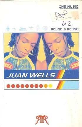 Juan Wells - Round & Round