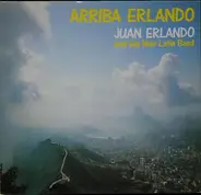 Juan Erlando And His New Latin Band - Arriba Erlando
