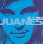 Juanes - Un Día Normal