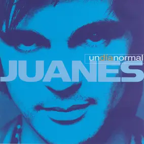 Juanes - Un Día Normal