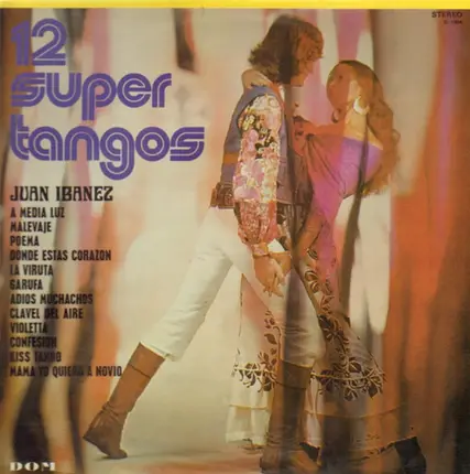 Juan Ibanez - 12 Super Tangos