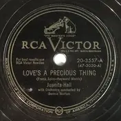 Juanita Hall - Love's A Precious Thing / Don't Cry Joe (Let Her Go, Let Her Go, Let Her Go)