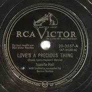 Juanita Hall - Love's A Precious Thing / Don't Cry Joe (Let Her Go, Let Her Go, Let Her Go)