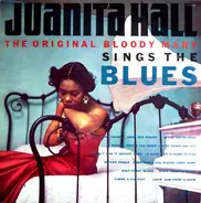 Juanita Hall - Claude Hopkins All Stars - The Original Bloody Mary Sings The Blues