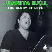 Juanita Hall - Glory of Love