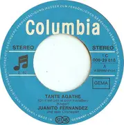 7inch Vinyl Single - Juanito Fernandez And His Orchestra - Tante Agathe (On N'est Pas Là Pour Travailler)