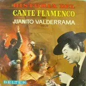 Juanito Valderrama - Historia Del Cante Flamenco Vol. II