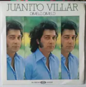 7inch Vinyl Single - Juanito Villar - Dímelo, Dímelo