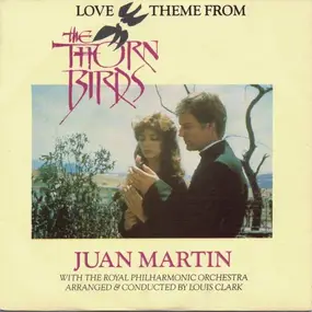 Juan Martin - Love Theme From The Thorn Birds