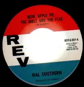 Hal Southern - Patriotism Proclamation / Mom, Apple Pie, The Bible and the Flag