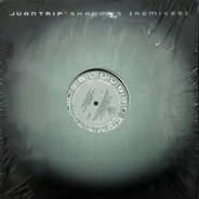 Juantrip' - Shadows (Remixes)