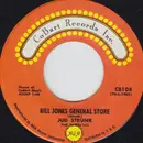 7inch Vinyl Single - Jud Strunk - Bill Jones General Store / The Runaway